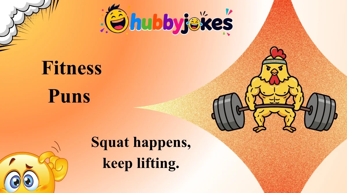 Fitness Puns