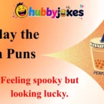 Friday the 13th Puns
