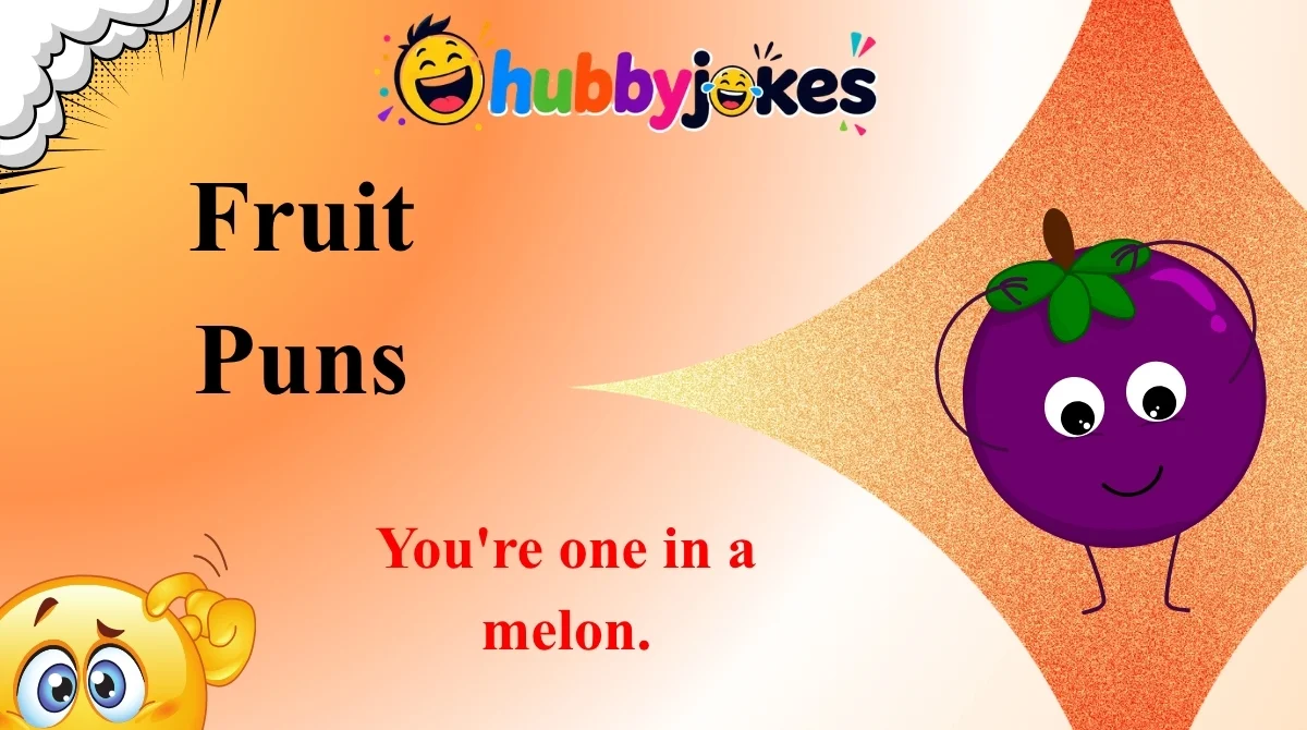 Fruit Puns