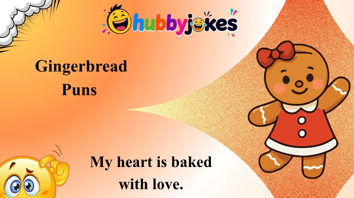 Gingerbread Puns