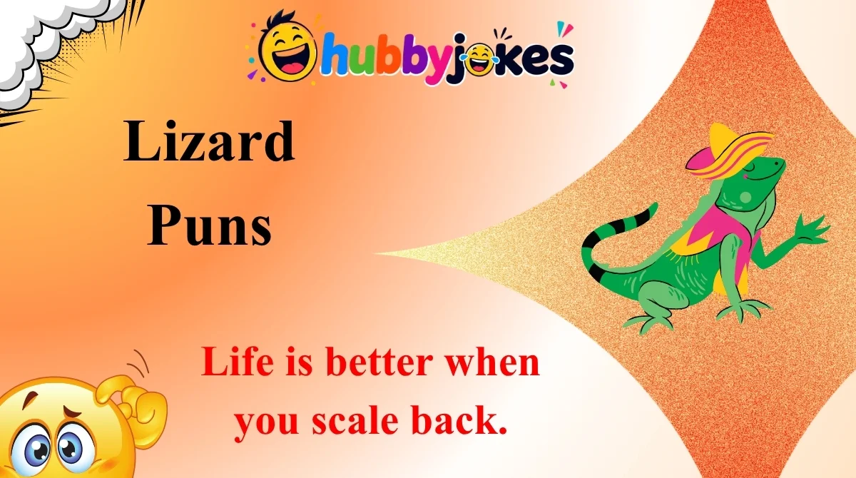 Lizard Puns