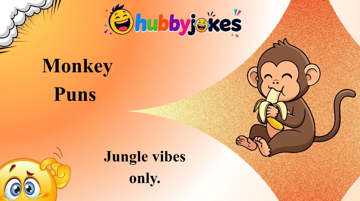 Monkey Puns