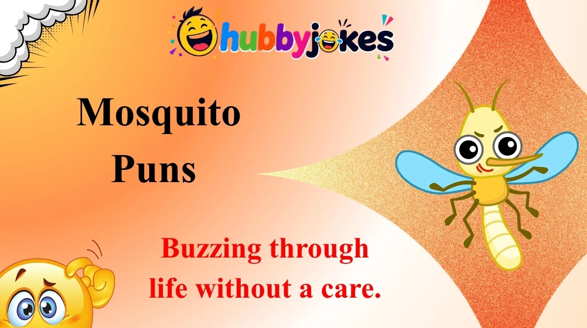 Mosquito Puns