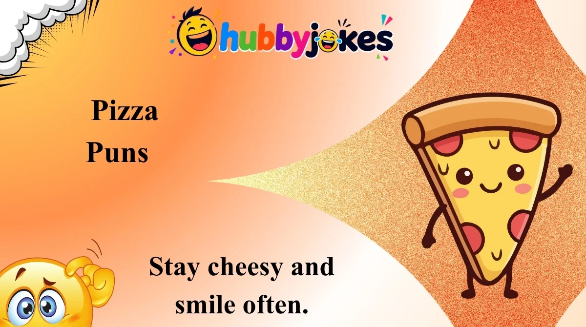 Pizza Puns