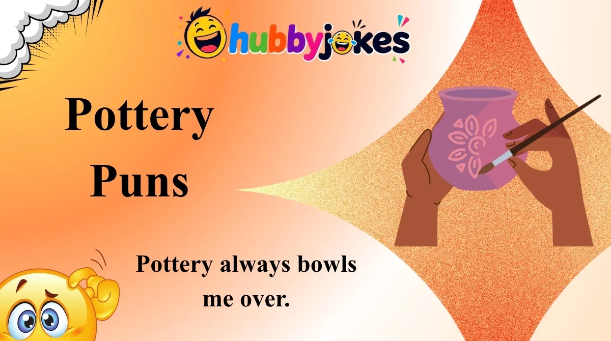 Pottery Puns