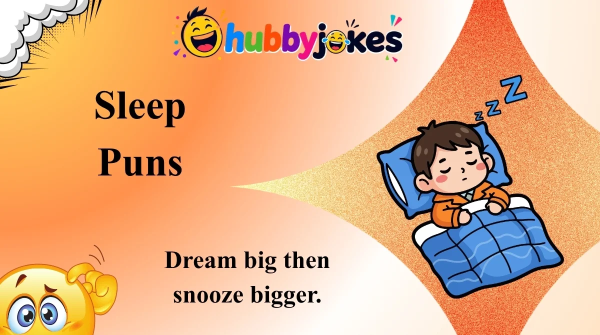 Sleep Puns