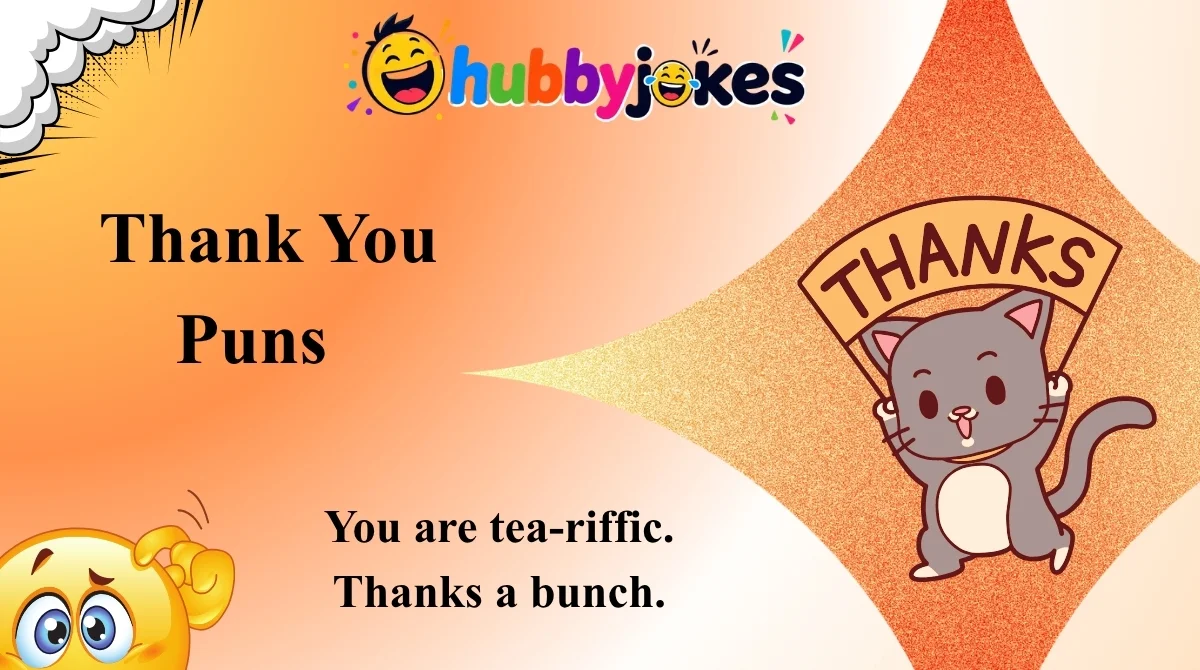 Thank You Puns