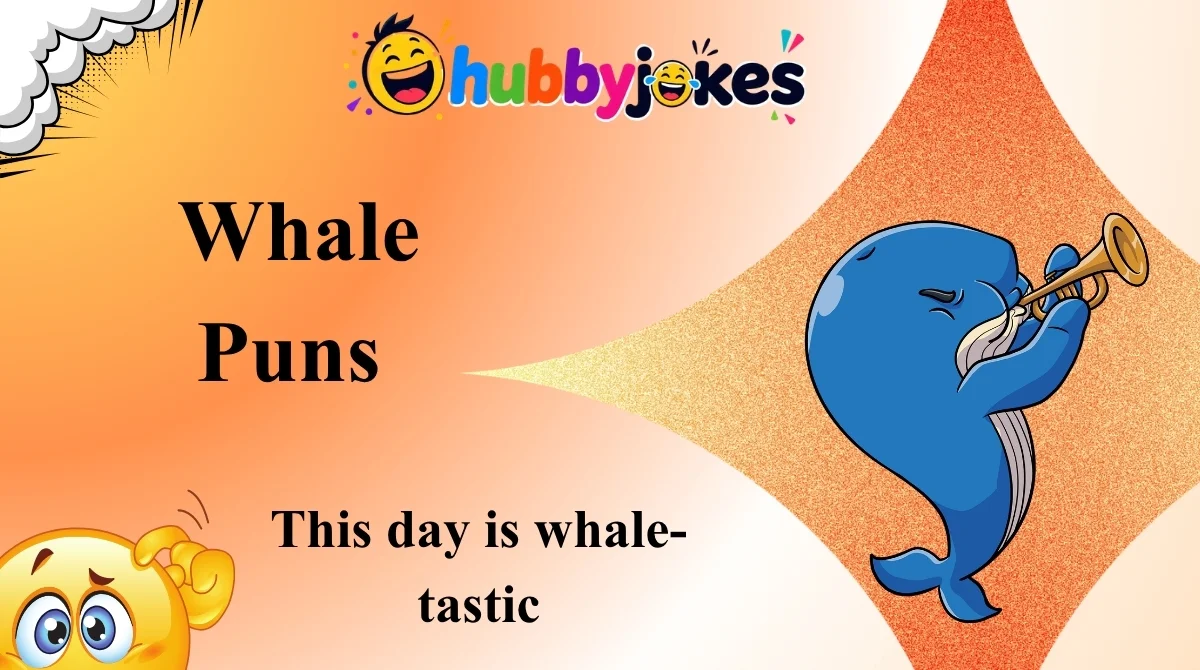 Whale Puns