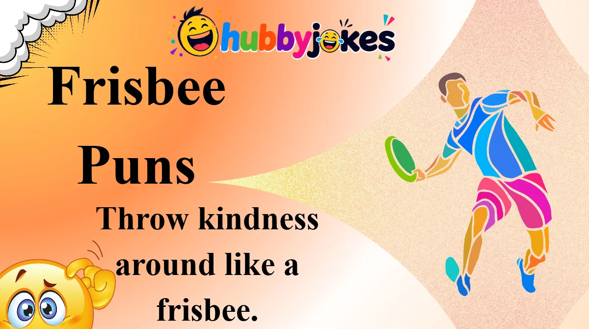 Frisbee Puns