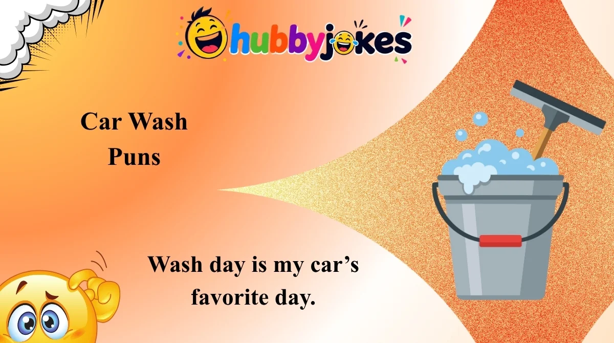 Car Wash Puns