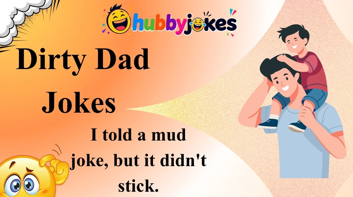 Dirty Dad Jokes