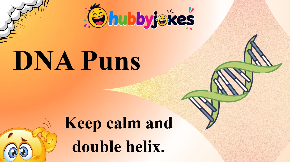 DNA Puns