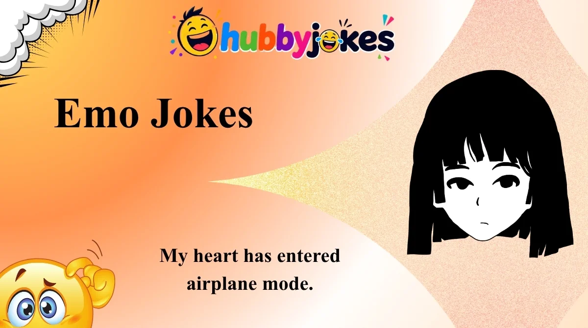 Emo Jokes