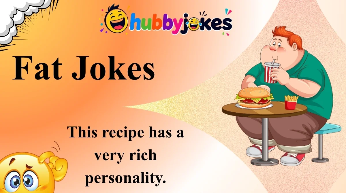 Fat Jokes