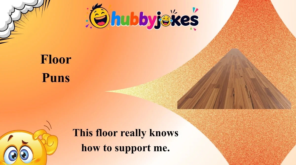 Floor Puns