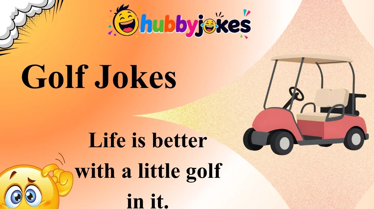 Golf Jokes