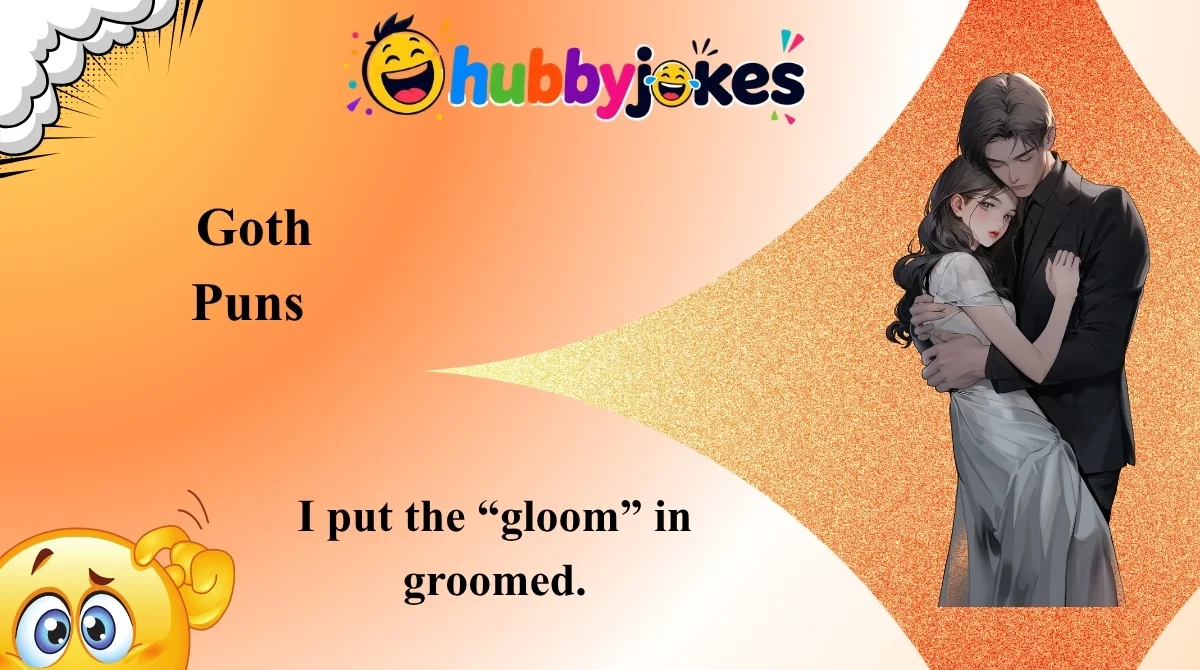 Goth Puns