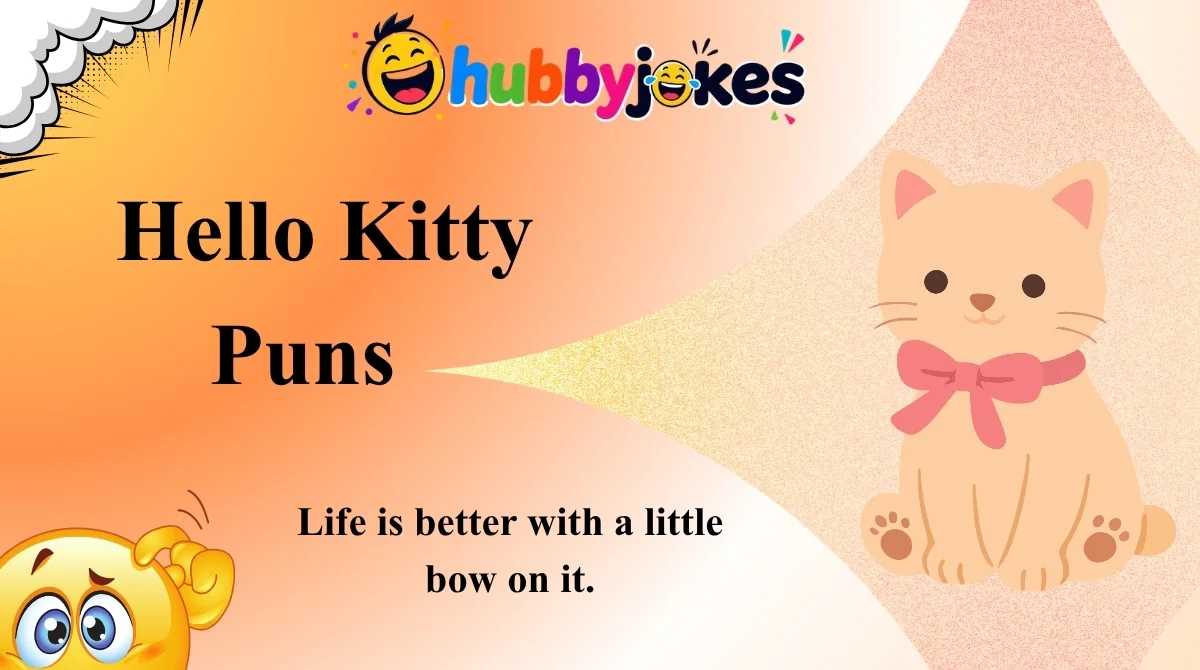 Hello Kitty Puns