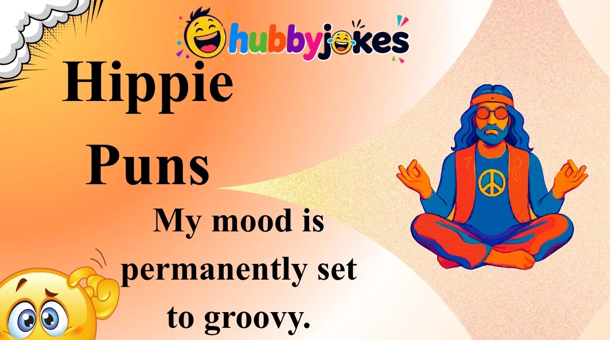 Hippie Puns
