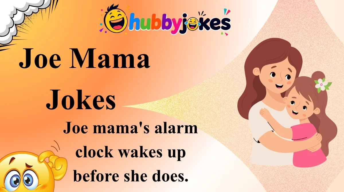 Joe Mama Jokes