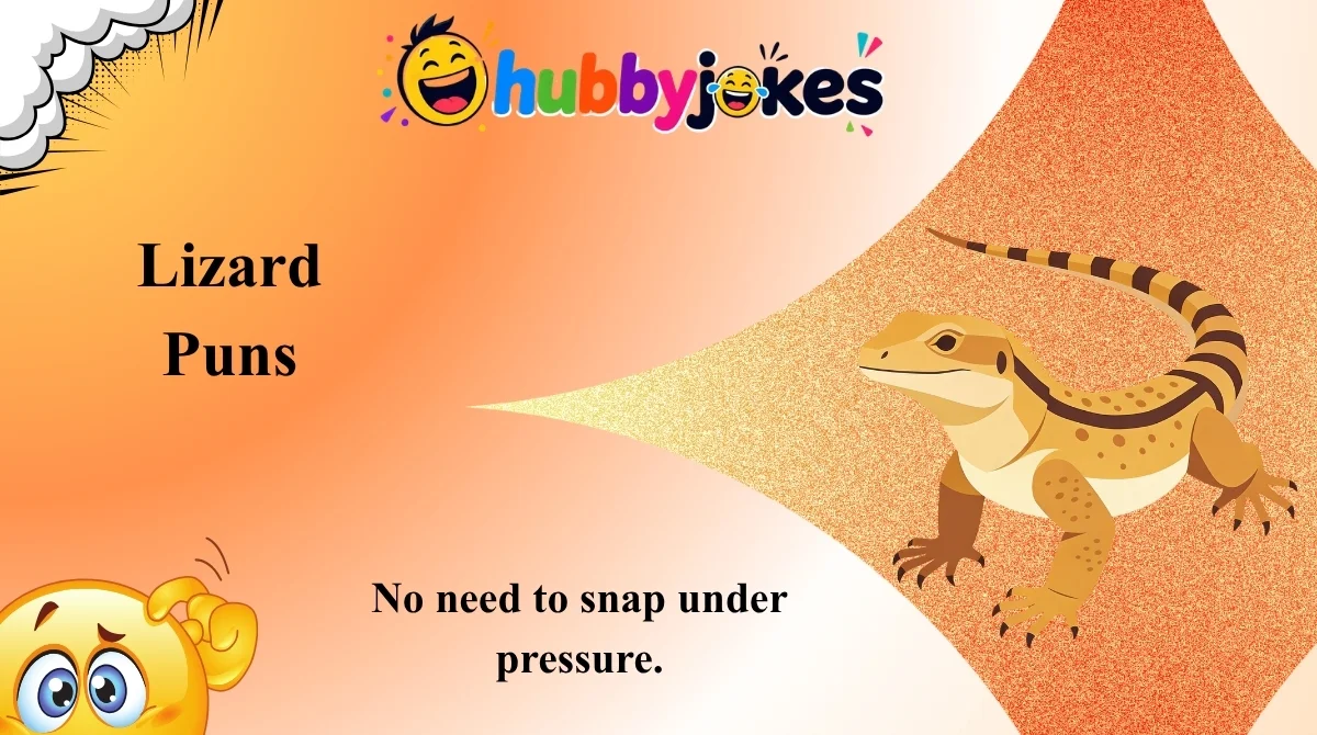 Lizard Puns
