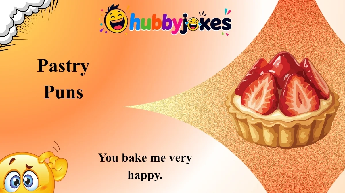 Pastry Puns