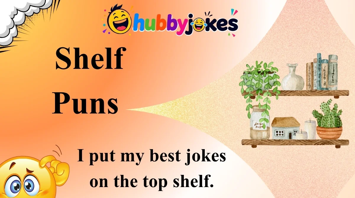 Shelf Puns