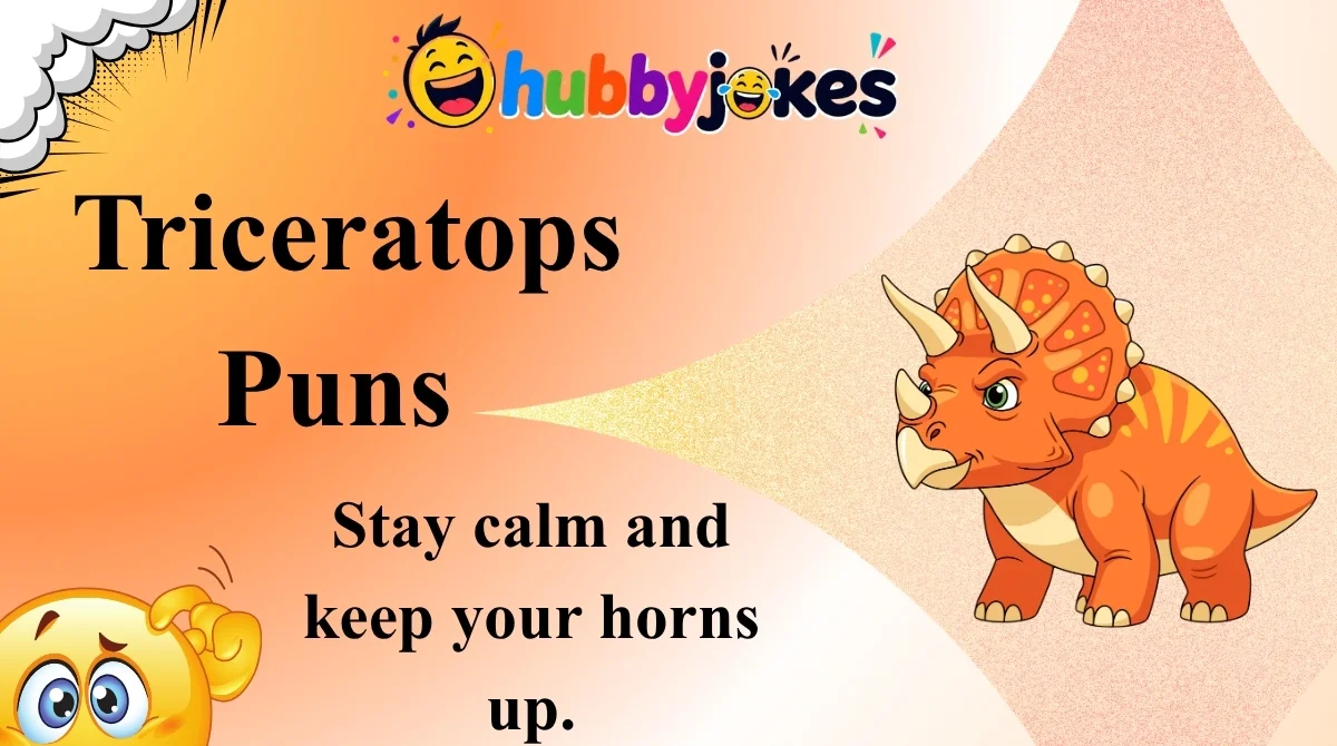Triceratops Puns