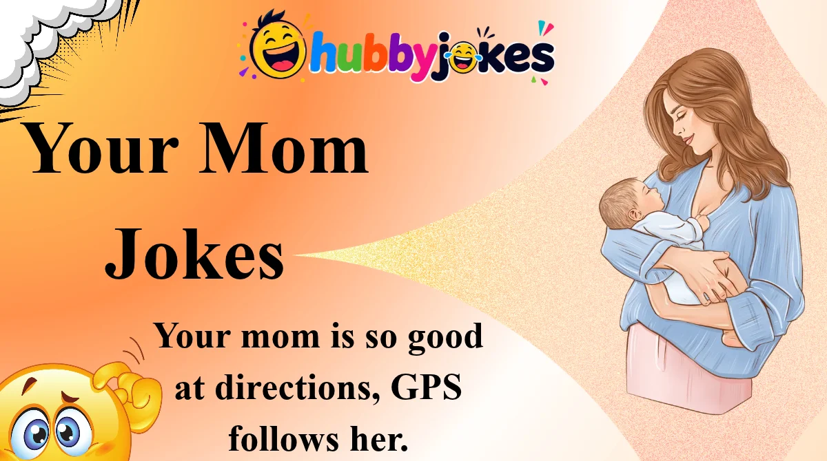 Your Mom Jokes